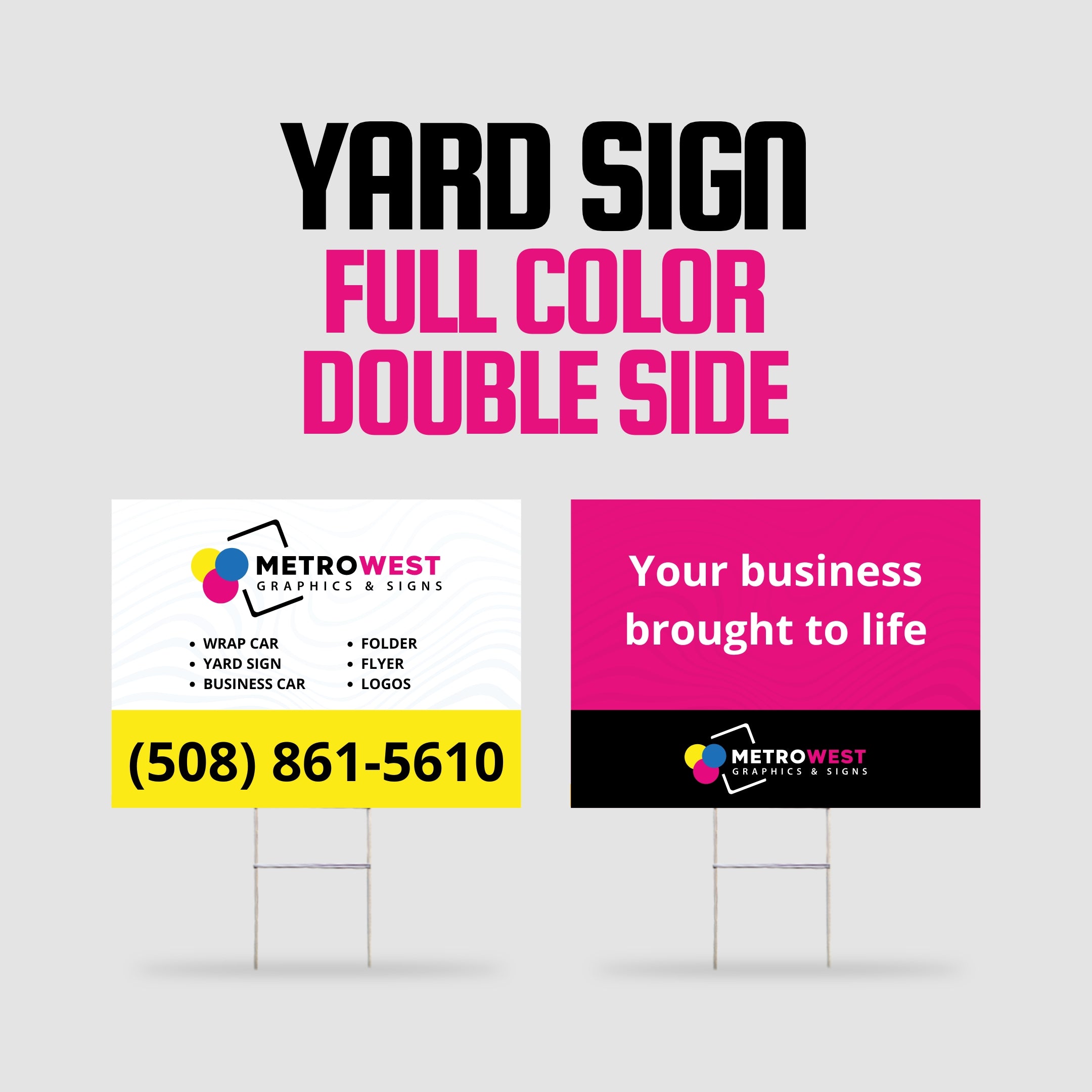Yard Sign Full Color Double Side